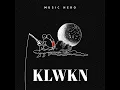 KLWKN - Music Hero