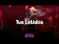 Tus Latidos - Calibre 50 MIX Regional VIP 2026