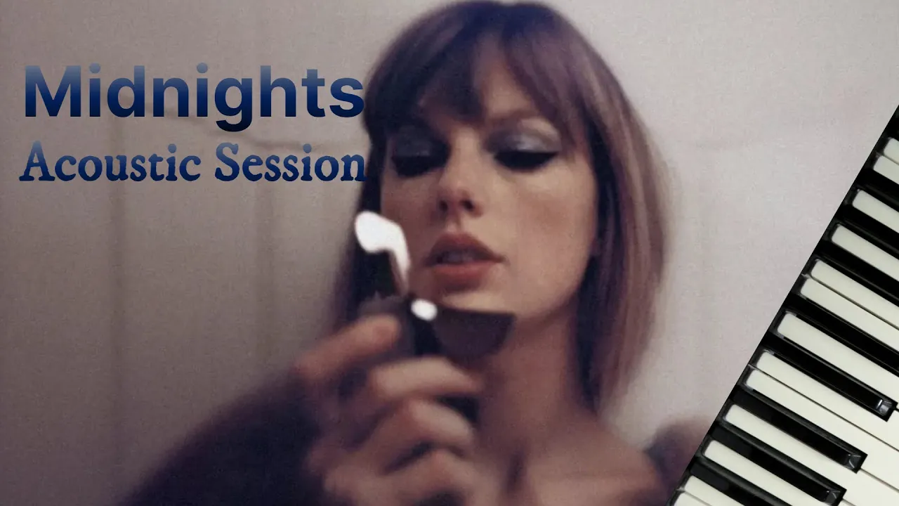 Midnights Album (Acoustic Session) - Taylor Swift | Full Piano Album