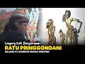 Lagu LIVE REC. Wayang Kulit Banyumasan || Ki Gandhik Wayah Soegino || Lakon Ratu Pringgondani