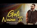 Download Lagu Goli Naina Te (4K Video ) Manish Sonipat Aala | Isha Rathi | Bali Sharma | New Haryanvi Song 2025