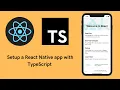 How to Setup A Expo React Native App with TypeScript TypeScript Setup