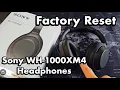 Download Lagu Sony Headphones WH-1000XM4: How to Factory Reset (Problems pairing, connecting, one side no work etc
