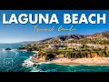 Laguna Beach s Most Beautiful Places