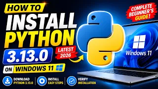 How to Install Python 3 13 0 on Windows 11