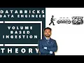 Databricks Choosing ingestion methods based on volume