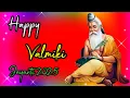 Lagu Valmiki Jayanti Status | Valmiki Jayanti Whatsapp Status | Maharishi Valmiki Jayanti 2025