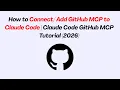 How to Connect Add GitHub MCP to Claude Code Claude Code GitHub MCP Tutorial 2026