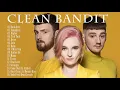 Download Lagu TOP Best Songs Of Clean Bandit Full Album 2021 - Best Songs Of Clean Bandit Playlist 2021