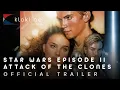 Download Lagu 2002  Star Wars Episode II Attack of the Clones Official Trailer 1  20th Century Fox, Lucas Film
