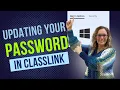Updating your Password in Classlink