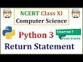 Return Statement in Python Functions NCERT Class 11 Computer Science with Python - Chapter 7