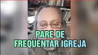 NÃO FREQUENTE TEMPLOS! VOCÊ ENTENDEU O SIGNIFICADO DE IGREJA ERRADO!