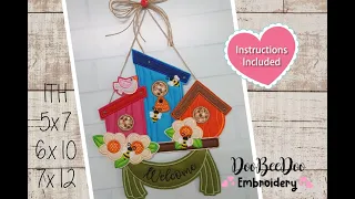 How to make an ITH Welcome Bird Houses Whreath Totaly in the Embroidery Machine ITH Embroidery