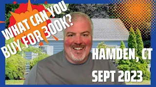 What Can You Buy For The Median Home Price Hamden CT - Sept 2023