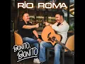 Bonito Bonito - Río Roma