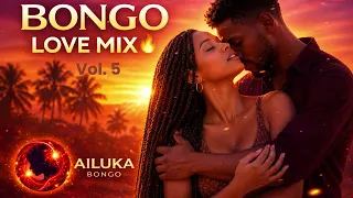 bongo moyo love mix 2026 best bongo mpya ailuka bongo vol 5