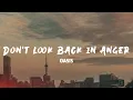 Download Lagu Oasis - Don't Look Back In Anger (Lyrics)