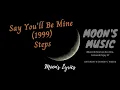 Download Lagu ♪ Say You'll Be Mine (1999) - Steps ♪ | Lyrics | Moon's Music Channel