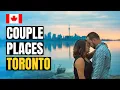 Top 10 Things to do for Couples in Toronto Canada Travel Guide