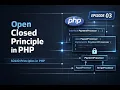 Open Closed Principle in PHP SOLID Principles in PHP Episode 03
