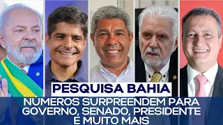PESQUISA BAHIA: NOVOS NÚMEROS PARA GOVERNO, SENADO, PRESIDENTE E MUITO MAIS