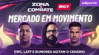 🔥 MERCADO EM MOVIMENTO! EWC, LAFF E RUMORES AGITAM O FREE FIRE | ZDC #67