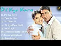 Lagu Dil Kya Kare Movie All Songs~Ajay Devgan~Kajol~Musical Club
