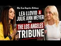 Lea Llovio Julie Ann Meyer on Leadership Storytelling Lasting Impact Los Angeles Tribune