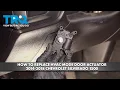 How to Replace HVAC Mode Door Actuator 2014-2018 Chevrolet Silverado 1500