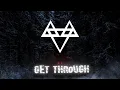 NEFFEX - Get Through 🐺 | [1 Hour Version]
