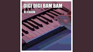 Download Digi Digi Bam Bam MP3