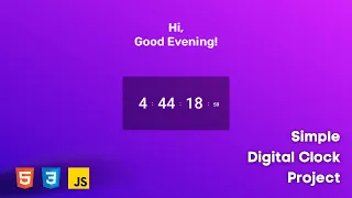 How To Create Digital Clock Using HTML CSS and JavaScript Simple Digital Clock Tutorial
