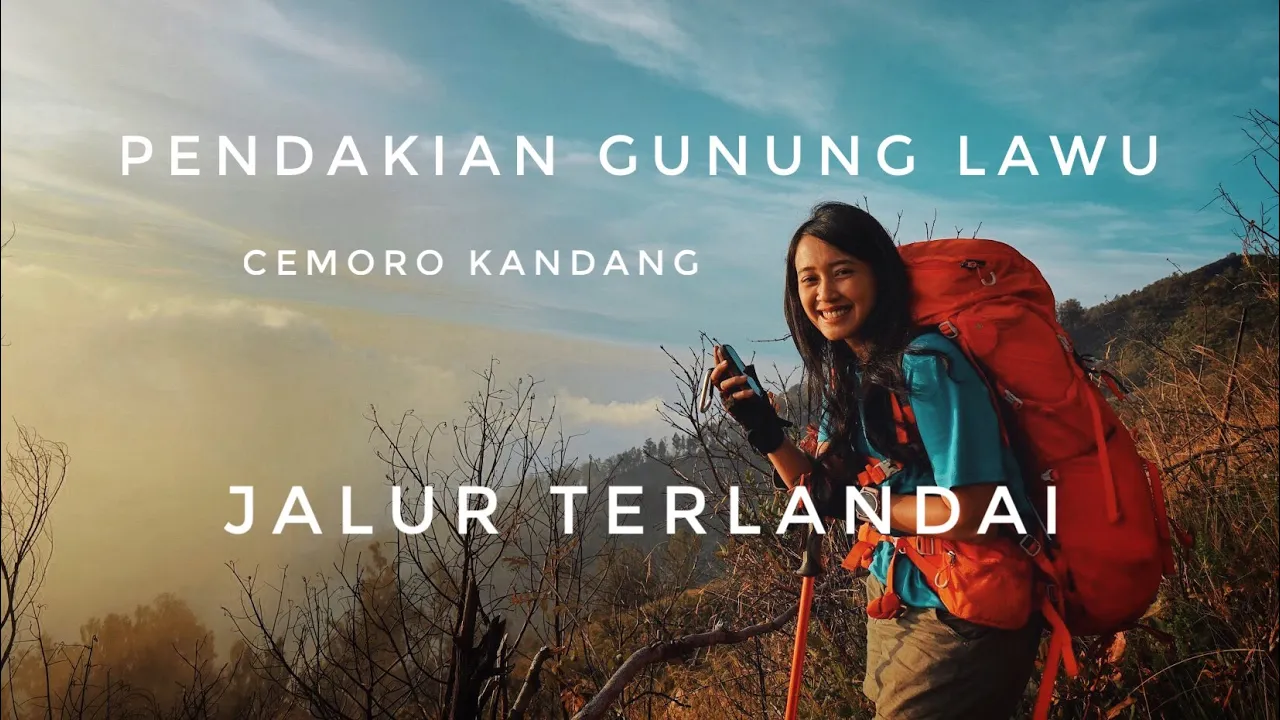PENDAKIAN GUNUNG LAWU via CEMORO KANDANG | JALUR PALING LANDAI PENDAKIAN GUNUNG LAWU via CEMORO KANDANG | JALUR PALING LANDAI