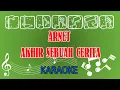 Arnet Akhir Sebuah Cerita Karaoke