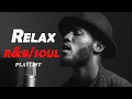Download Lagu 【R\u0026B Soul】Relaxing Romantic Playlist – Smooth Vocals \u0026 Deep Grooves