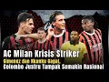 Lagu AC Milan Krisis Striker: Gimenez dan Nkunku Gagal, Colombo Justru Tampak Semakin Rasional