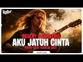 Lagu AKU JATUH CINTA - BROERY MARANTIKA | COVER ROCK VERSION 2025