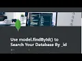 07 - Use model findById to Search Database By
