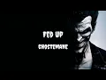 GHOSTEMANE - Fed Up