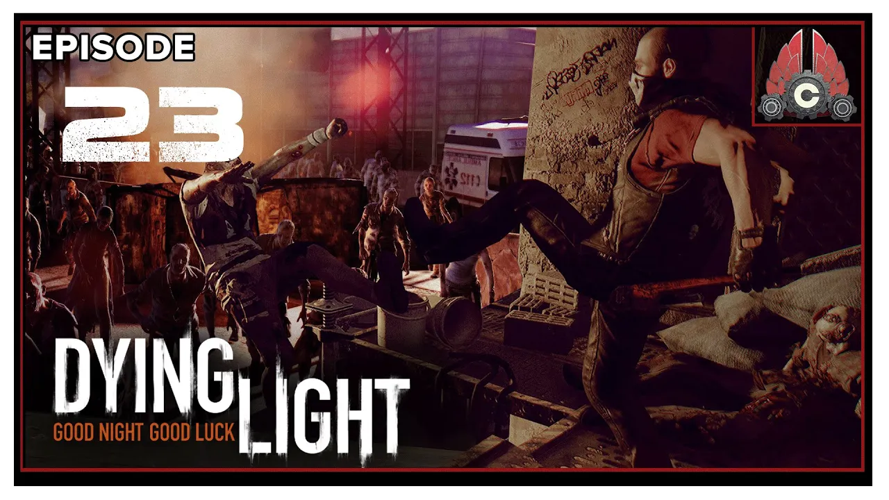 CohhCarnage Plays Dying Light: Enhanced Edition (Nightmare Difficulty) - Episode 23