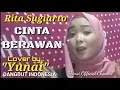 Download Lagu RITA SUGIARTO - CINTA BERAWAN  - COVER BY YUNAI