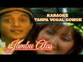 Download Lagu JAMBU ALAS ( Karaoke Tanpa Vocal Cowok ) - Didi Kempot \u0026 Nunung Alvi Original