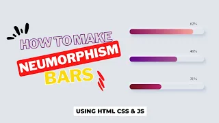 How to make loading bars using HTML CSS and JavaScript Neumorphism Progress Bar