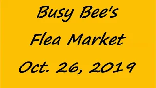 Busy Bee s Flea Market 2019