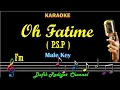 Download Lagu Fatimah (Karaoke) Pancaran Sinar Petromak PSP/ Nada Pria/ Cowok/ Male key Fm Pop Dangdut