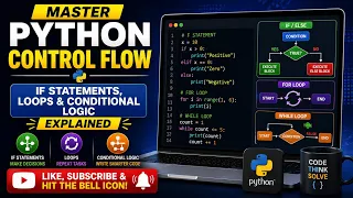 Master Python Control Flow If Statements Loops Conditional Logic Explained