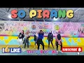 Download Lagu SO PIRANG || TIKTOK VIRAL || KREASI SENAM || DANCE FITNESS || SS CANTIK