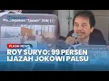 Lagu Roy Suryo Sebut 99 Persen Ijazah Jokowi Palsu, Klaim Sudah Periksa Skripsi Presiden Ke-7 RI