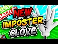 New IMPOSTER Glove LOTS OF FIXES - Slap Battles Roblox